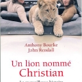 Un Lion Nomme\' Christian - French Paperpack Edition 2011