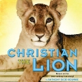 Christian The Lion - Henry Holt Edition English