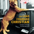 Um Leao Chamado Christian - Brazilian